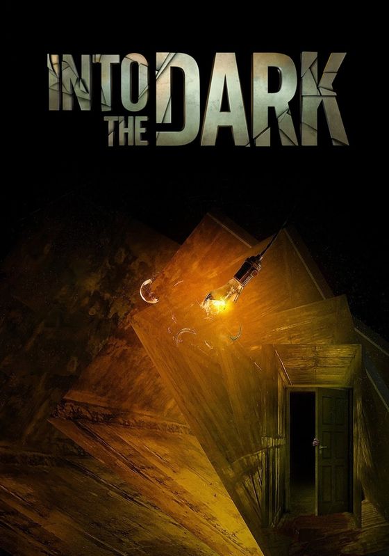 Into the Dark สุขสันต์เทศกาลสยอง 2018 Into the Dark สุขสันต์เทศกาลสยอง 2018