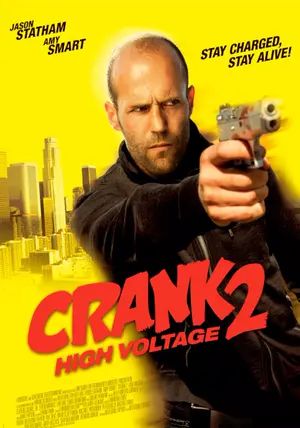 Crank High Voltage                แครงก์ 2 คนคลั่ง ไฟแรงสูง                2009